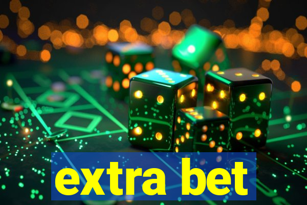 extra bet